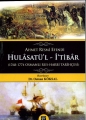 Ahmet Resmi Efendi Hulâsatü'L-İtibar (1978-1774 Osmanlı