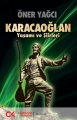 Karacaoğlan & Yaşamı ve Şiirleri