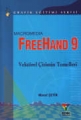 Macromedia Freehand 9: Vektörel Çizimin Temelleri