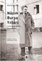 Nazım'ın Bursa Yılları