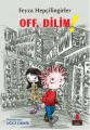 Off, Dilim!