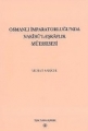 Osmanlı İmparatorluğu'nda Nakibü'l - Eşraflık Müessesesi