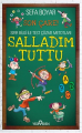Salladım Tuttu