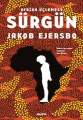  Afrika Üçlemesi - Sürgün