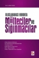Uluslararası Hukukta Mülteciler ve Sığınmacılar