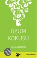 Üzüm Kokusu