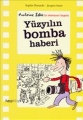 YÜZYILIN BOMBA HABERİ