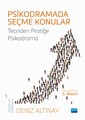  Psikodramada Seçme Konular - Teoriden Pratiğe Psikodrama