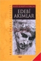 BATI EDEBİYATINDA EDEBİ AKIMLAR