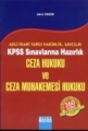 Ceza Hukuku ve Ceza Muhakemesi Hukuku