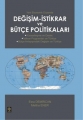  Değişim - İstikrar ve Bütçe Politikaları