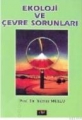 Ekoloji ve Çevre Sorunları