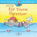  İlk Okuma Kitabım - Elif Yüzme Öğreniyor