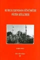Kuruluşundan Günümüze Fatih Külliyesi