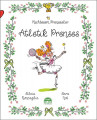 Muhteşem Prensesler - Atletik Prenses
