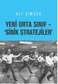 Yeni Orta Sınıf & Sinik Stratejiler