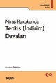  Miras Hukukunda Tenkis (İndirim) Davaları