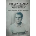 Mustafa Palaska Türk Bisiklet Sporuna Adanan Bir Hayat
