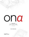 Ona - Tasarımda Kültür, Mekân ve Doğa / Culture, Space and Nature in Design