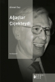 Ağaçlar Çiçekteydi