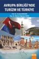 Avrupa Birliğinde Turizm ve Türkiye