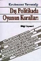 Dış Politikada Oyunun Kuralları