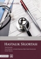  Hastalık Sigortası