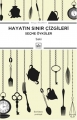 Hayatın Sınır Çizgileri: Seçme Öyküler