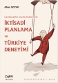 İktisadi Planlama ve Türkiye Deneyimi