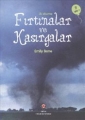  İlk Okuma & Fırtınalar ve Kasırgalar