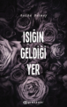 Işığın Geldiği Yer