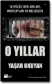 O Yıllar