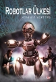  Robotlar Ülkesi