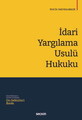  İdari Yargılama Usulü Hukuku