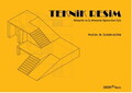Mimarlık ve İç Mimarlık Öğrencileri İçin Teknik Resim