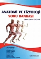 Anatomi ve Fizyoloji Soru Bankası
