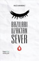  Bazıları Uzaktan Sever