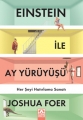  Einstein ile Ay Yürüyüşü