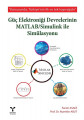  Güç Elektroniği Devrelerinin MATLAB/Simulink ile Simülasyonu