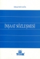  İnşaat Sözleşmesi