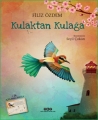 Kulaktan Kulağa 3.Baskı