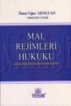 Mal Rejimleri Hukuku