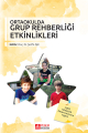 Ortaokulda Grup Rehberliği Etkinlikleri