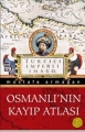 Osmanlı'nın Kayıp Atlası