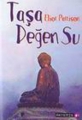 Taşa Değen Su