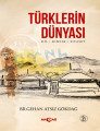 TÜRKLERİN DÜNYASI DİL KİMLİK SİYASET
