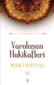 Varoluşun Hakikatleri