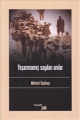 Yaşanmamış Sayılan Anılar
