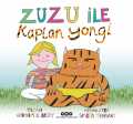 Zuzu İle Kaplan Yongı 3.Baskı