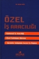 Özel İş Aracılığı